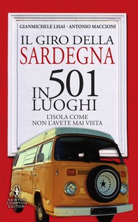 Il giro della Sardegna in 501 luoghi - Librerie.coop