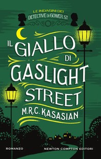 Il giallo di Gaslight Street - Librerie.coop