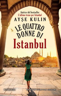 Le quattro donne di Istanbul - Librerie.coop