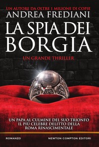 La spia dei Borgia - Librerie.coop