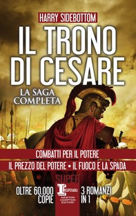 Il trono di Cesare. La saga completa - Librerie.coop