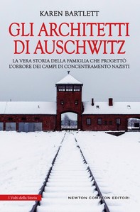 Gli architetti di Auschwitz - Librerie.coop