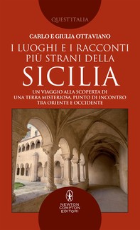 I luoghi e i racconti più strani della Sicilia - Librerie.coop