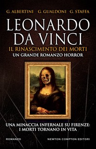 Leonardo da Vinci. Il Rinascimento dei morti - Librerie.coop