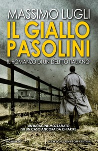 Il giallo Pasolini. Il romanzo di un delitto italiano - Librerie.coop