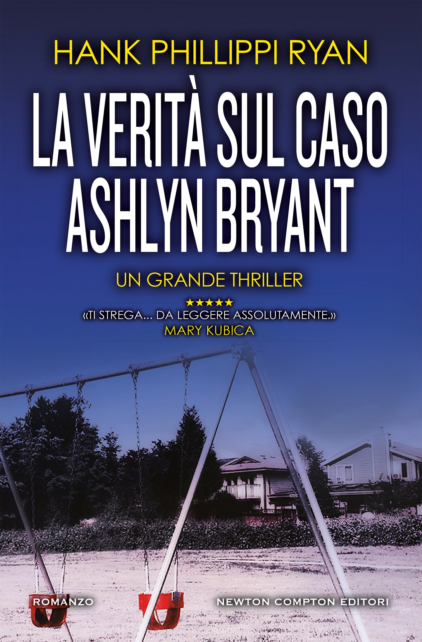 La verità sul caso Ashlyn Bryant - Librerie.coop