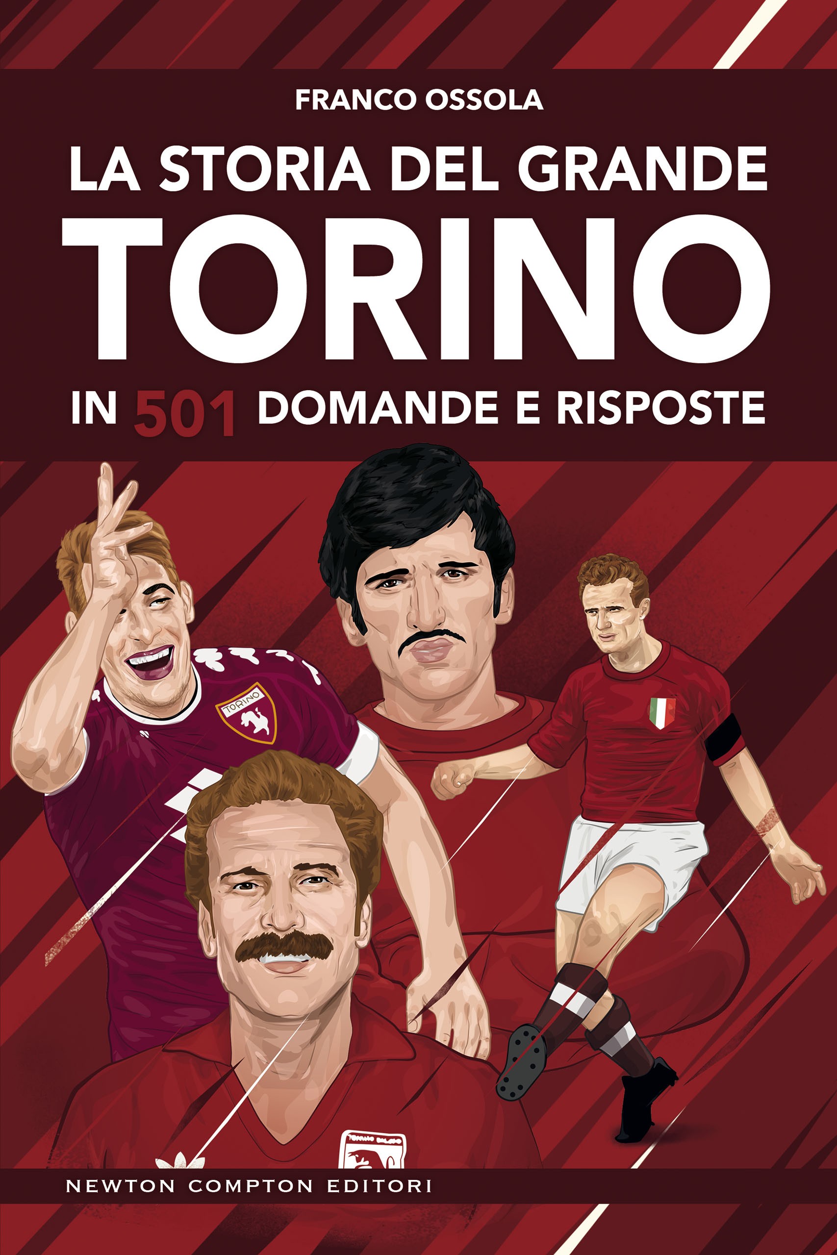 La storia del grande Torino in 501 domande e risposte - Librerie.coop