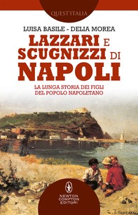 Lazzari e scugnizzi di Napoli - Librerie.coop