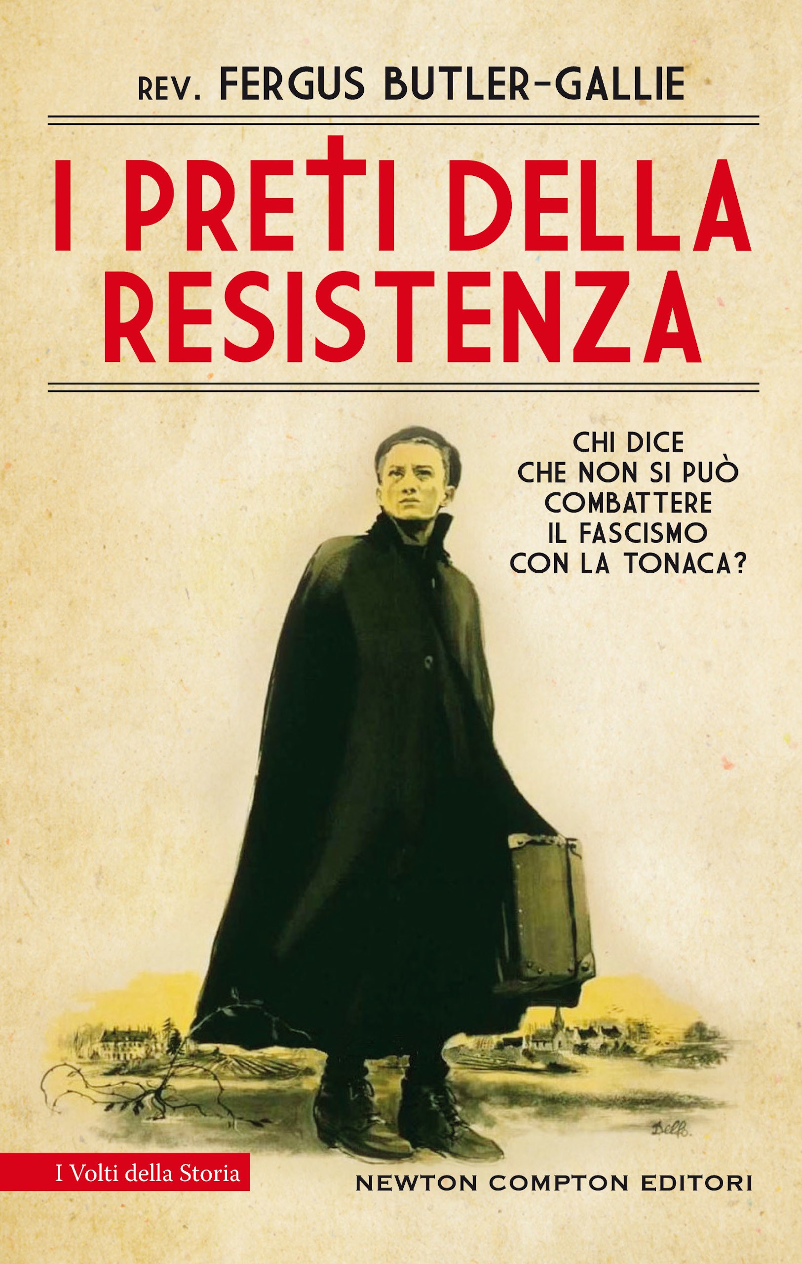 I preti della resistenza - Librerie.coop