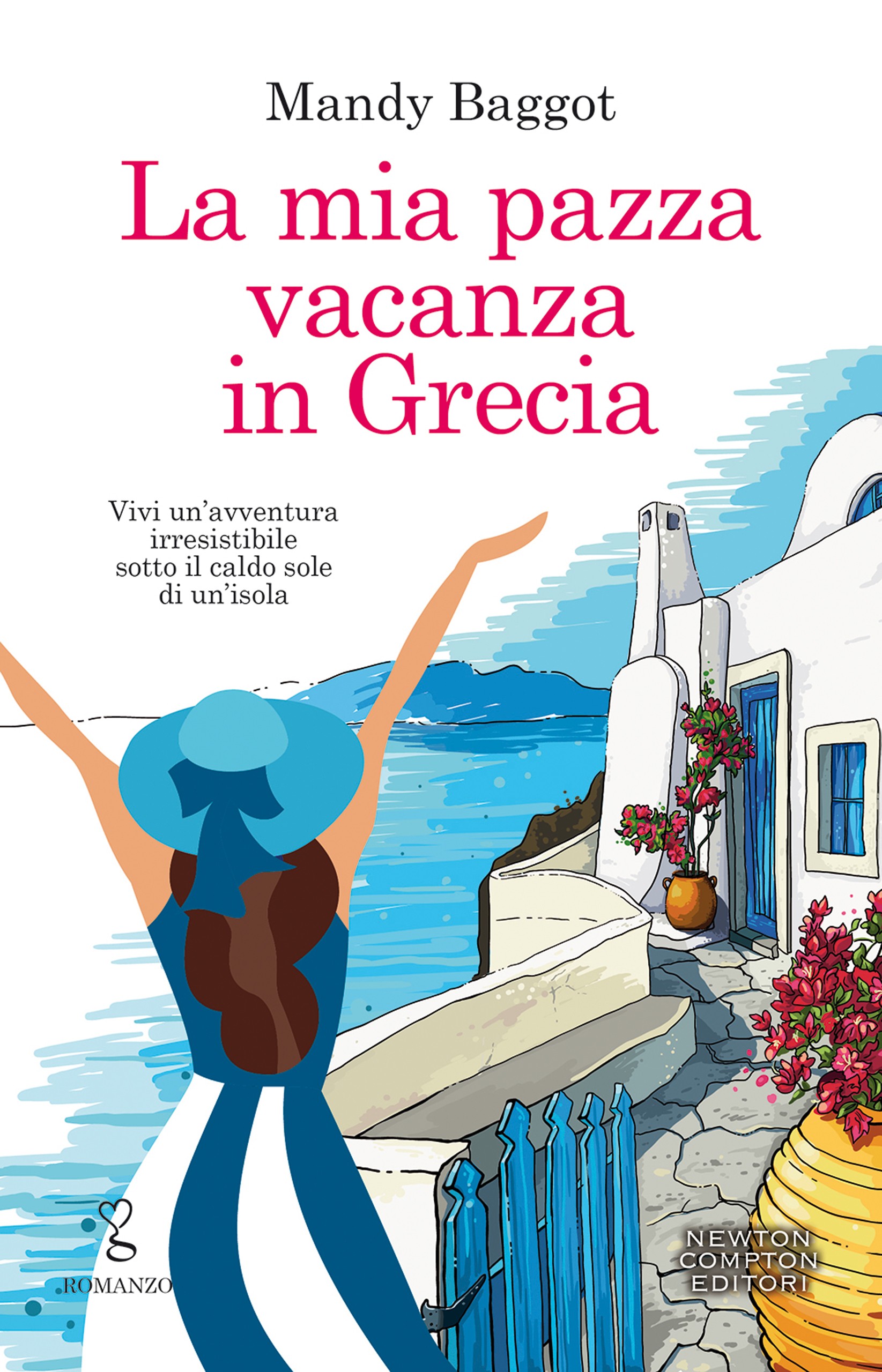 La mia pazza vacanza in Grecia - Librerie.coop