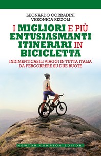 I migliori e più entusiasmanti itinerari in bicicletta - Librerie.coop