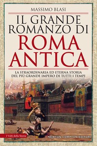 Il grande romanzo di Roma antica - Librerie.coop