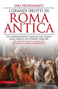 I grandi delitti di Roma antica - Librerie.coop