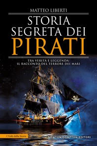 Storia segreta dei pirati - Librerie.coop