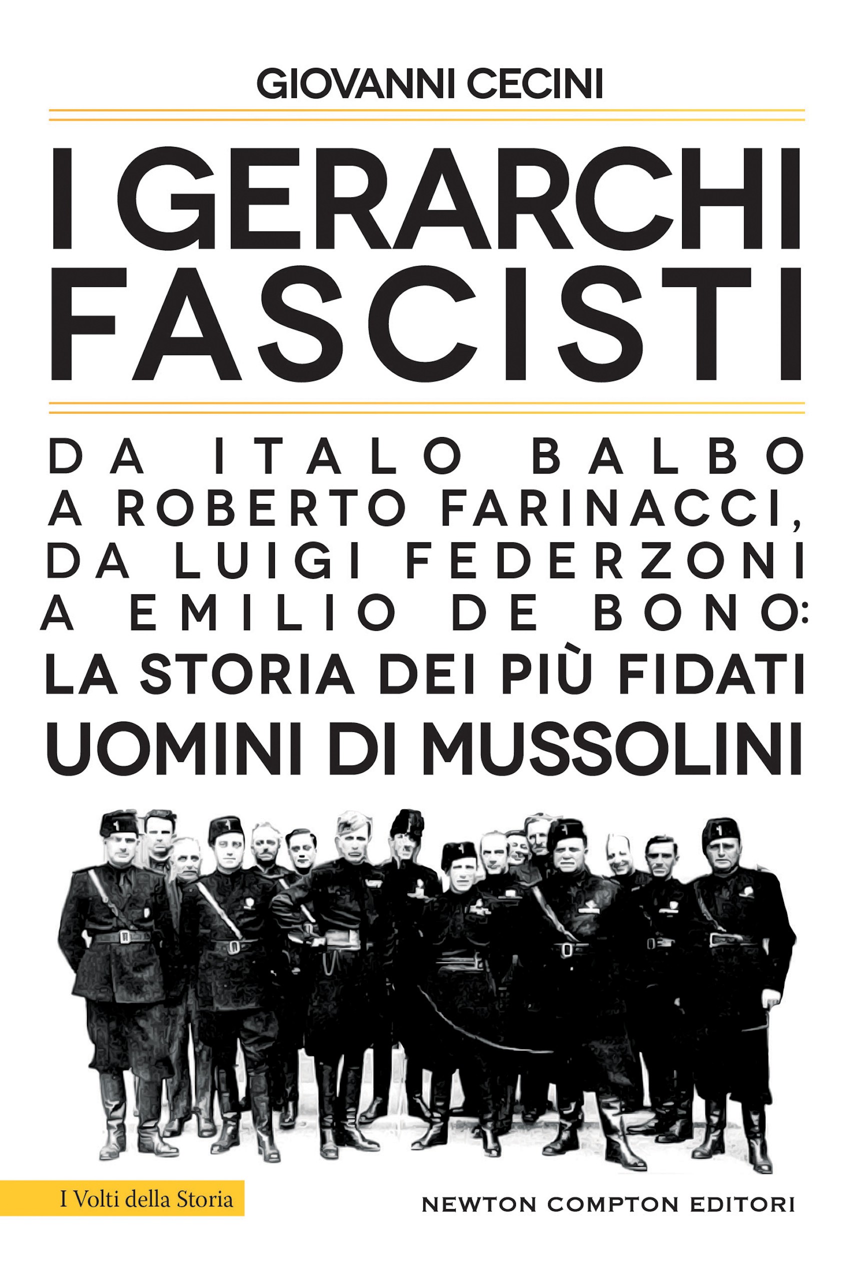 I gerarchi fascisti - Librerie.coop
