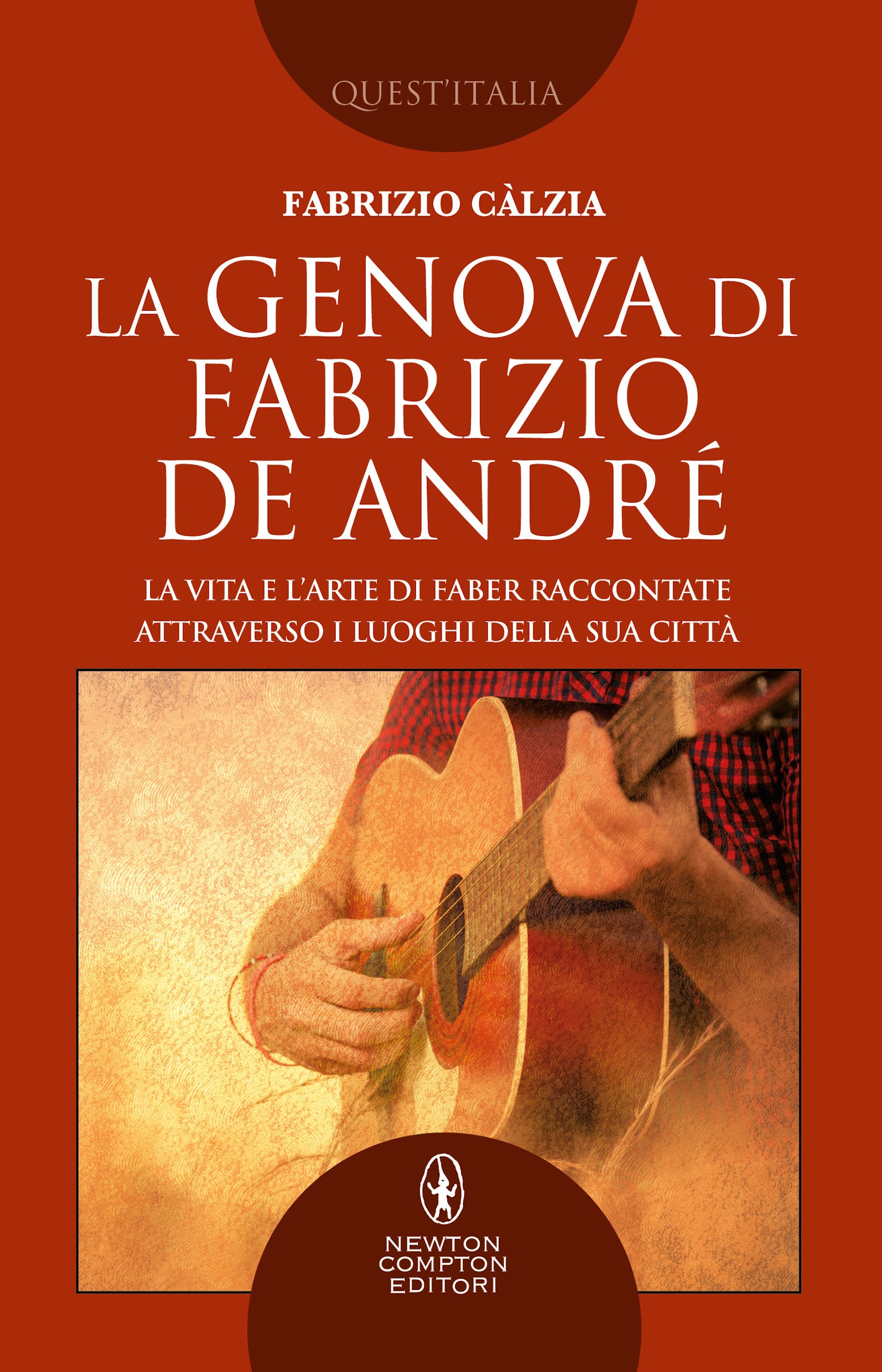 La Genova di Fabrizio De André - Librerie.coop