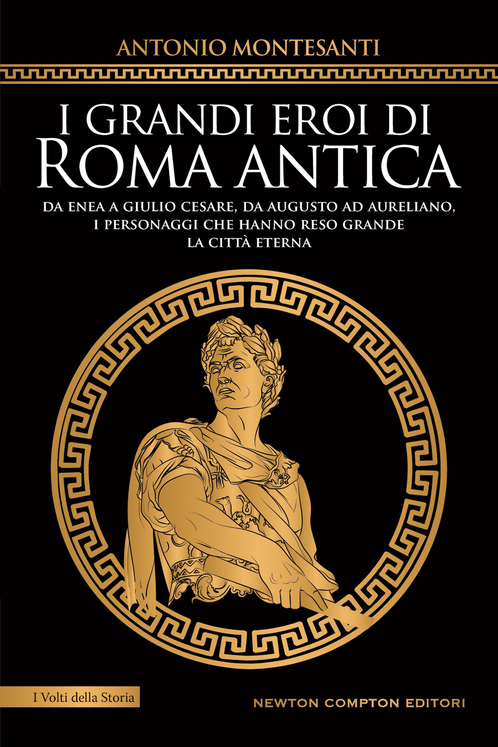 I grandi eroi di Roma antica - Librerie.coop