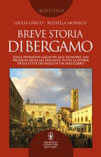 Breve storia di Bergamo - Librerie.coop