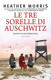 Le tre sorelle di Auschwitz - Librerie.coop