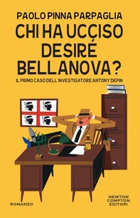 Chi ha ucciso Desiré Bellanova? - Librerie.coop
