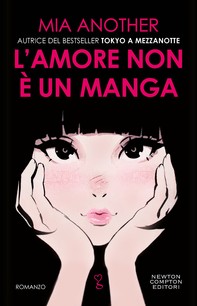 L'amore non è un manga - Librerie.coop