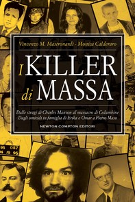 I killer di massa - Librerie.coop