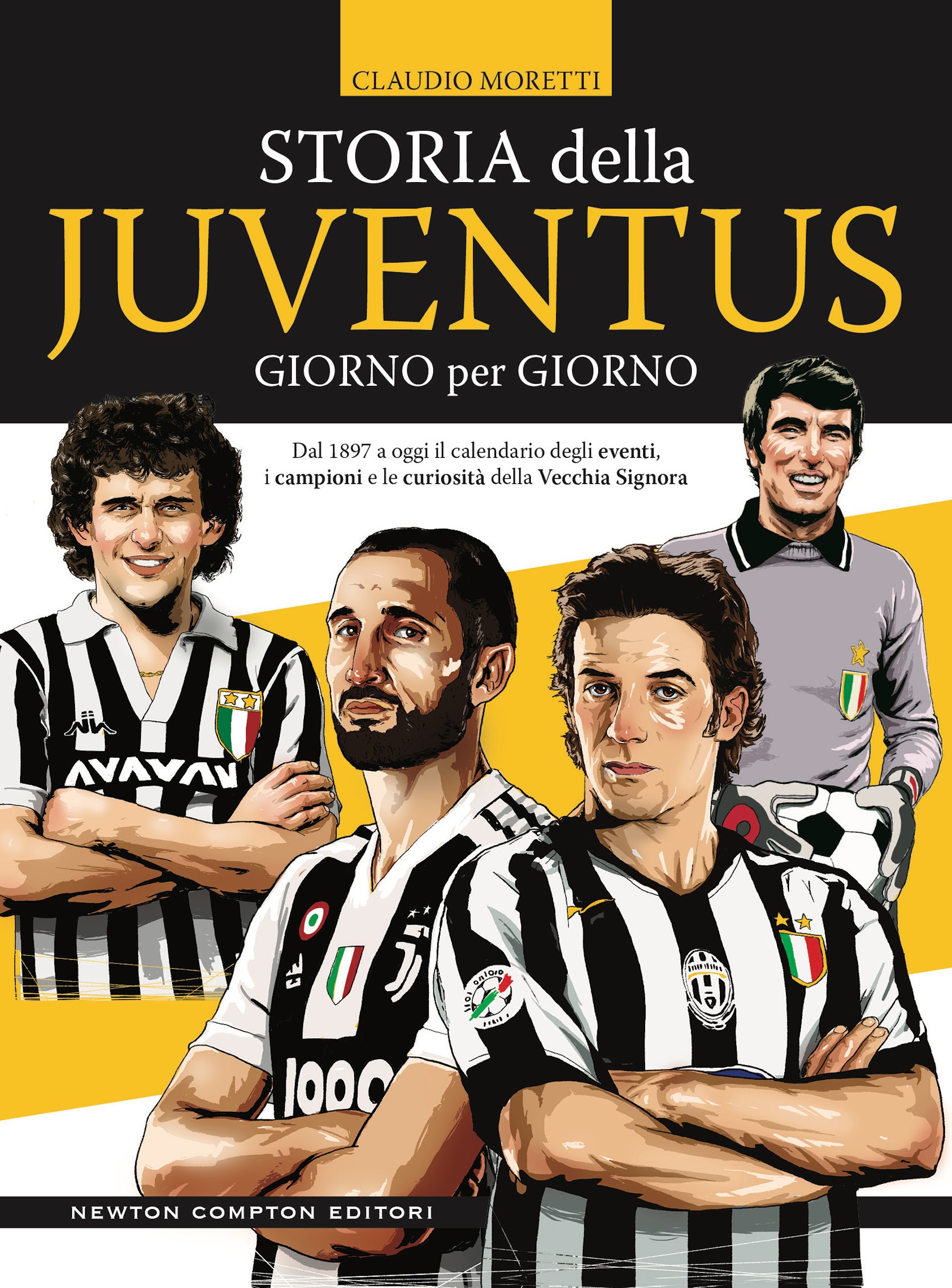 Storia della Juventus giorno per giorno - Librerie.coop