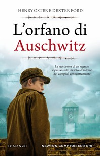 L'orfano di Auschwitz - Librerie.coop
