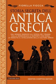 Storia segreta dell’antica Grecia - Librerie.coop