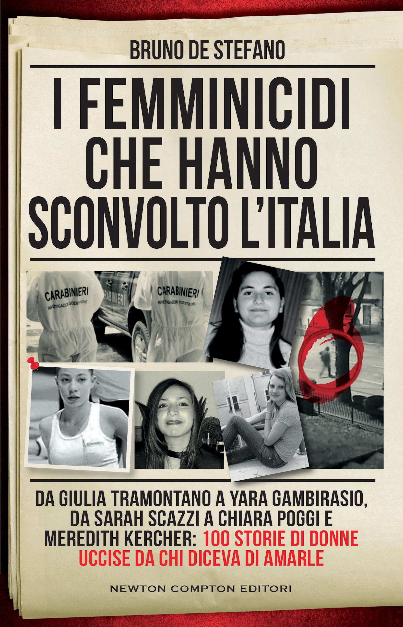 I femminicidi che hanno sconvolto l'Italia - Librerie.coop