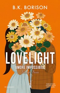 Lovelight. Amore impossibile - Librerie.coop