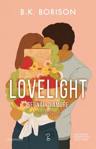 Lovelight. Segnali d'amore - Librerie.coop