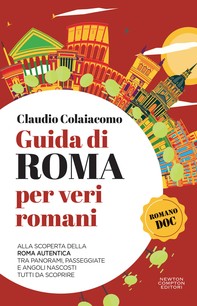 Guida di Roma per veri romani - Librerie.coop