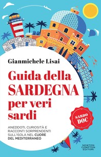 Guida della Sardegna per veri sardi - Librerie.coop