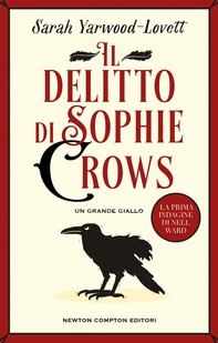 Il delitto di Sophie Crows - Librerie.coop