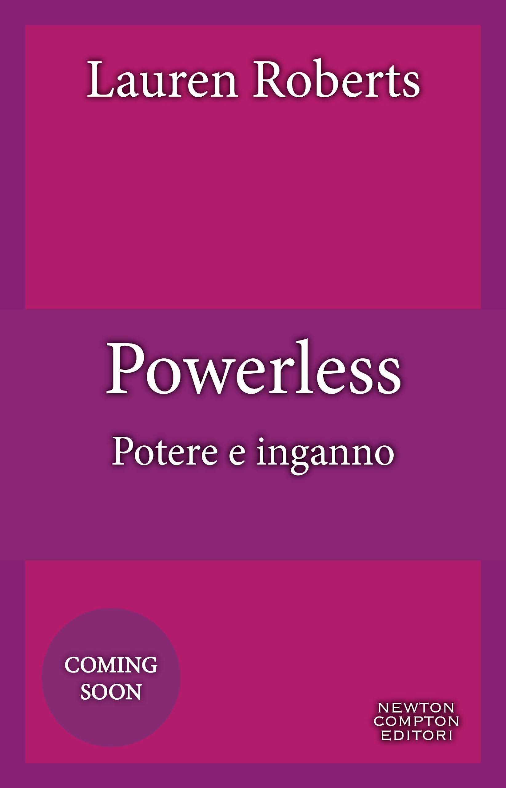 Powerless. Potere e inganno - Librerie.coop