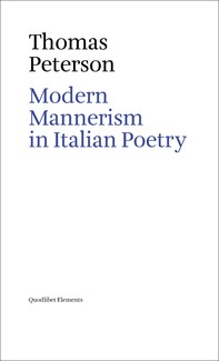 Modern Mannerism in Italian Poetry - Librerie.coop