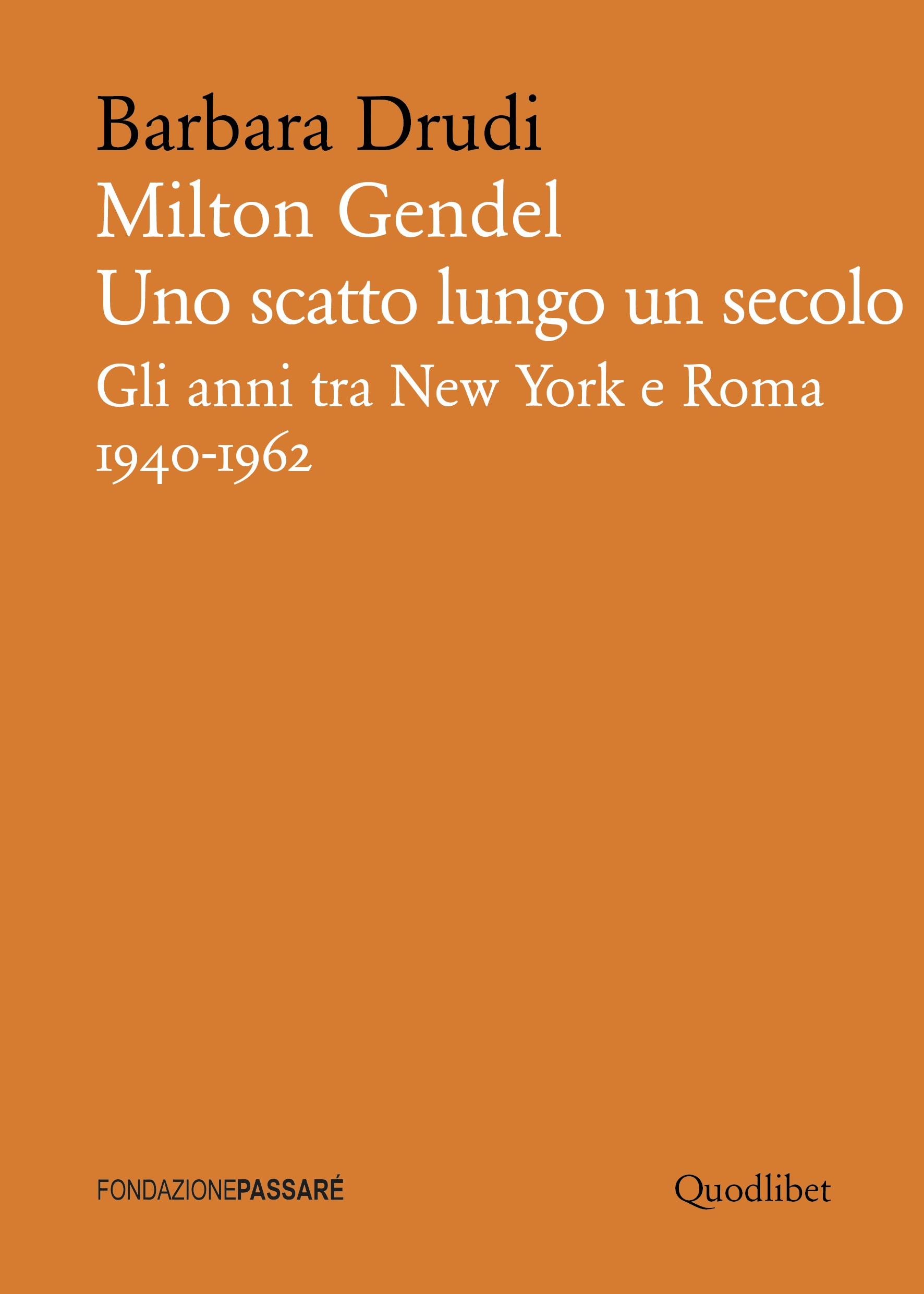 Milton Gendel. Uno scatto lungo un secolo - Librerie.coop