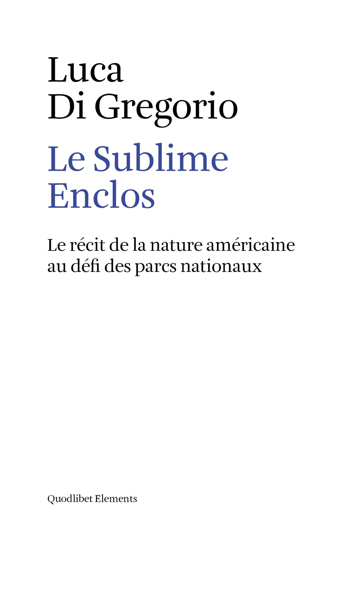 Le Sublime Enclos - Librerie.coop