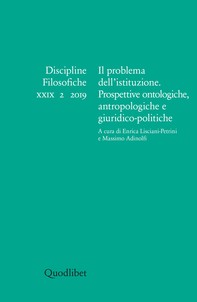 Il problema dell’istituzione. Prospettive ontologiche, antropologiche e giuridico-politiche - Librerie.coop