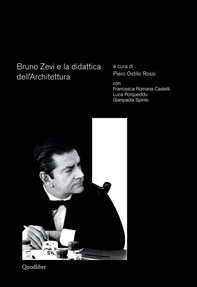 Bruno Zevi e la didattica dell’architettura - Librerie.coop