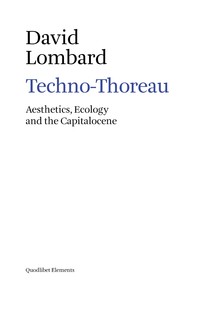 Techno-Thoreau - Librerie.coop
