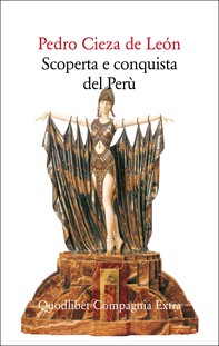 Scoperta e conquista del Perù - Librerie.coop