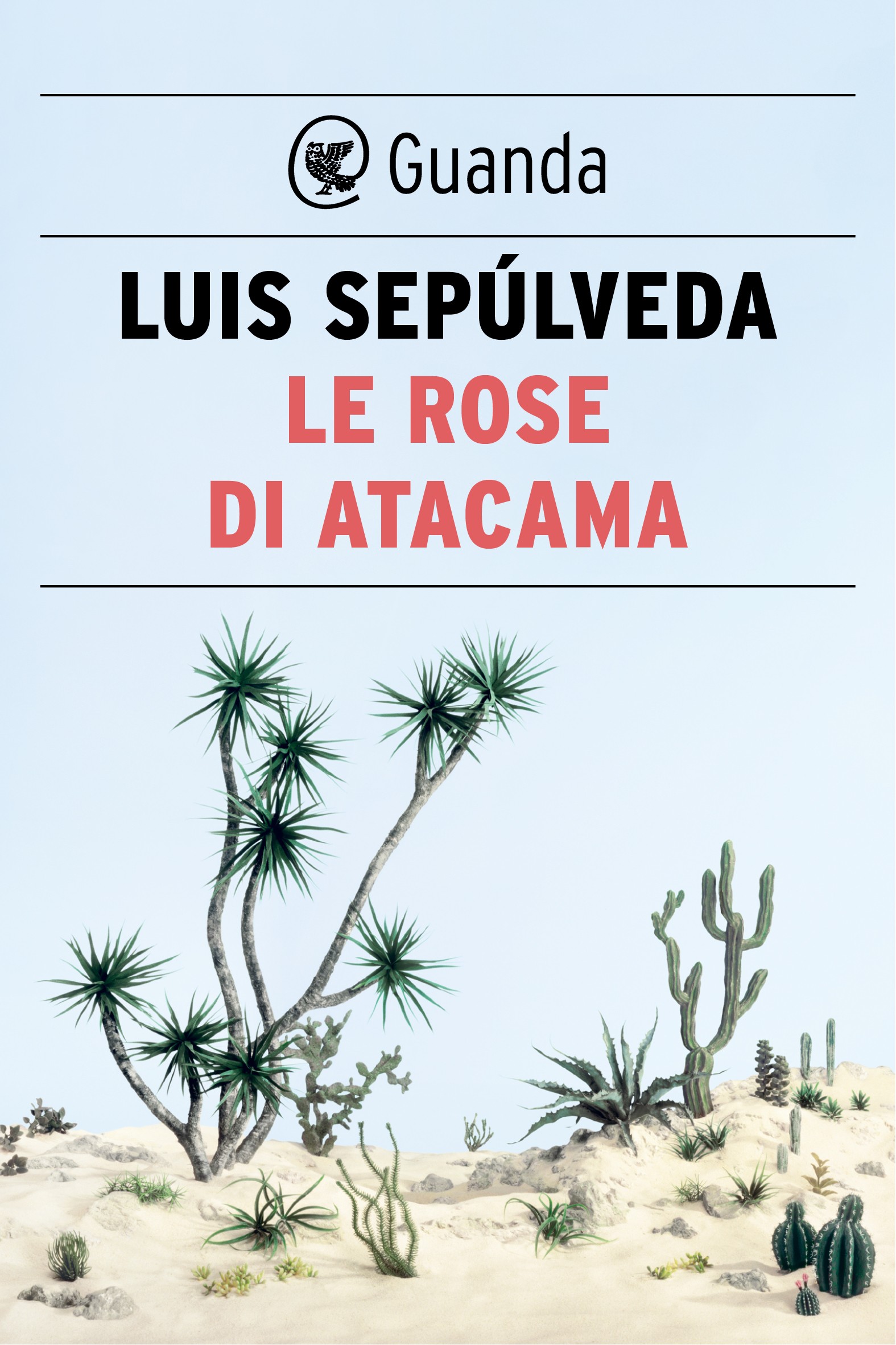 Le rose di Atacama - Librerie.coop