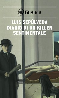 Diario di un killer sentimentale - Librerie.coop