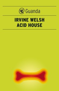 Acid House - Librerie.coop