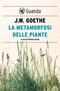 La metamorfosi delle piante - Librerie.coop