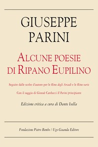 Alcune poesie di Ripano Eupilino. Edizione critica - Librerie.coop