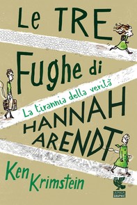 Le tre fughe di Hannah Arendt - Librerie.coop