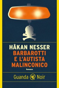 Barbarotti e l'autista malinconico - Librerie.coop
